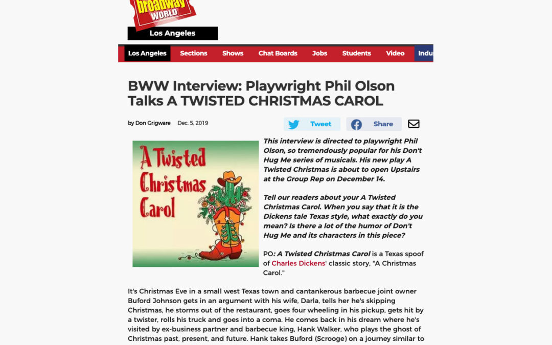 BWW Interview: Playwright Phil Olson Talks A TWISTED CHRISTMAS CAROL